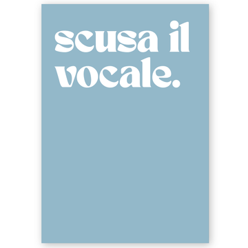 Poster scusa il vocale