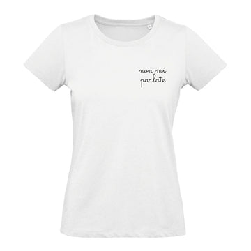T-Shirt non mi parlate