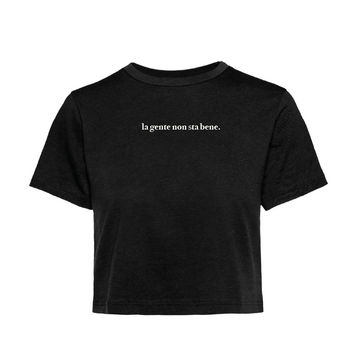 T-Shirt Crop la gente non sta bene