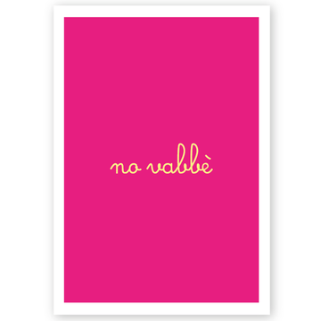 Poster no vabbè