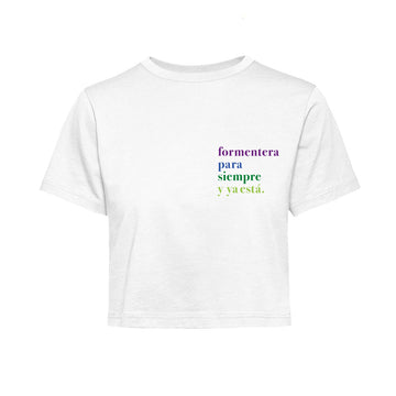T-Shirt Crop Formentera para siempre