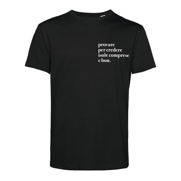 T-Shirt Provare per credere