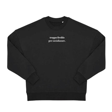 Felpa troppo freddo