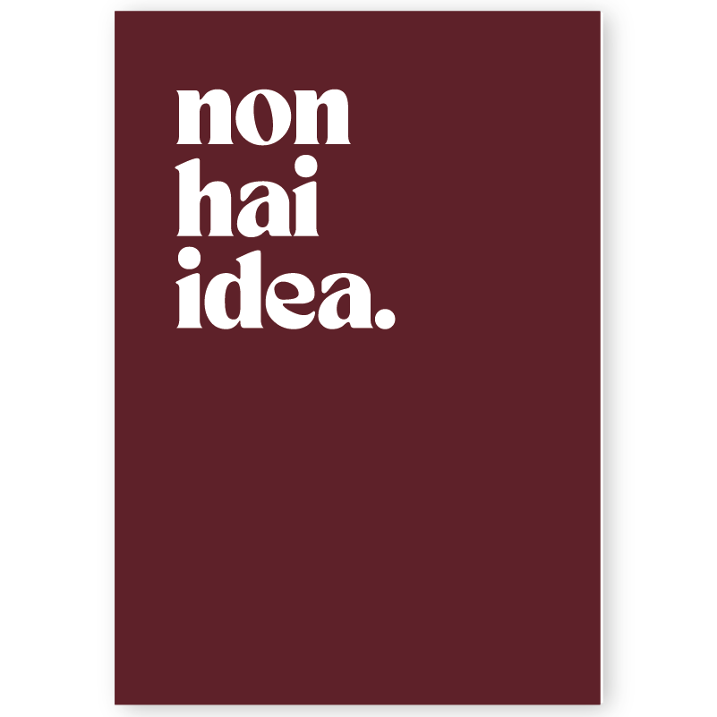 Poster non hai idea