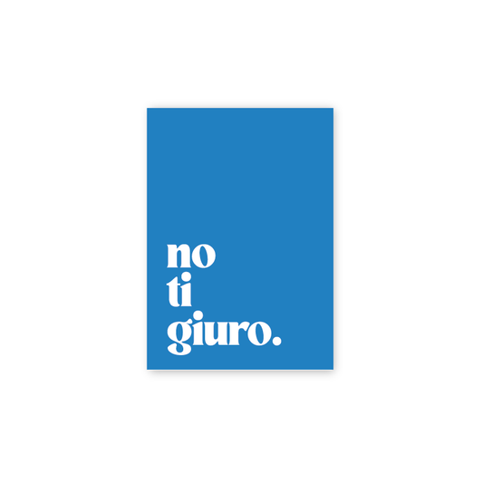 Poster no ti giuro