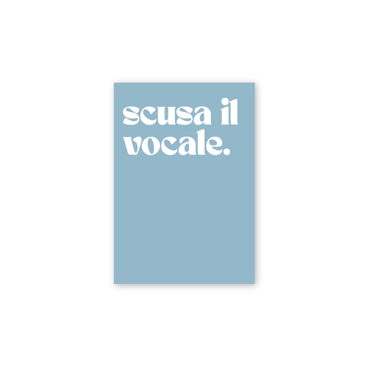 Poster scusa il vocale