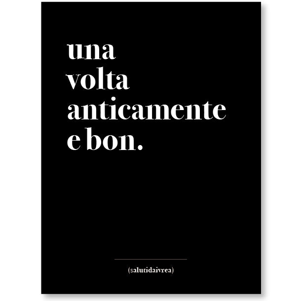 Poster una volta anticamente