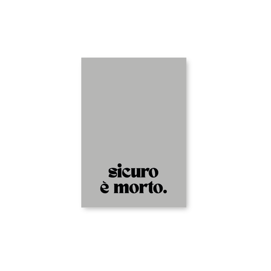 Poster sicuro è morto