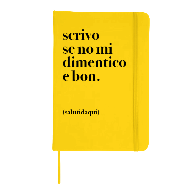 QUADERNO A5 Salutidaqui - Scrivo se no mi dimentico
