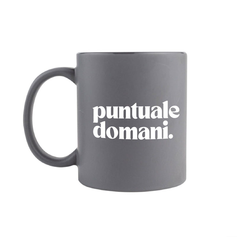 Tazza puntuale domani