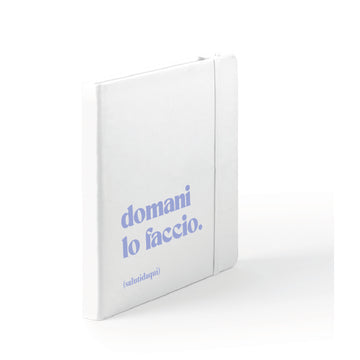 QUADERNO A5 domani lo faccio