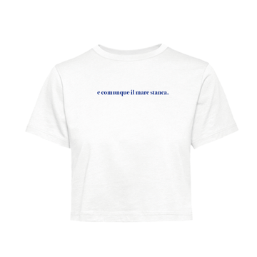 T-Shirt Crop e comunque il mare stanca