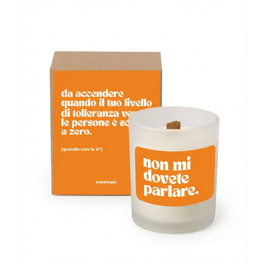 Candela Non mi dovete parlare